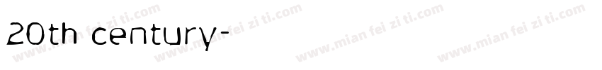20th century字体转换